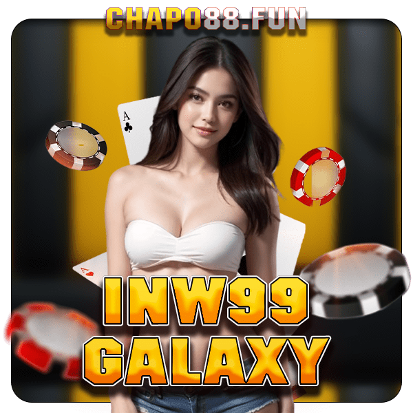 INW99GALAXY เว็บสำหรับลิขสิทธิ์แท้ แตกไวจ่ายโหด บริการ 24 Hr