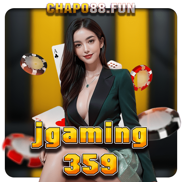 jgaming 359 ทางเข้า สล็อตเว็บตรง ไม่ผ่านเอเย่นต์ แจกเยอะที่สุด